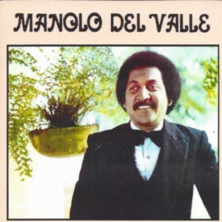 Manolo del Valle