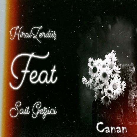 Canan ft. Sait Gezici | Boomplay Music