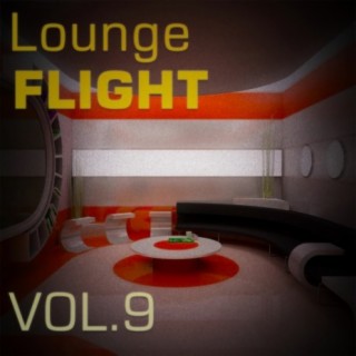 Lounge Flight, Vol. 9