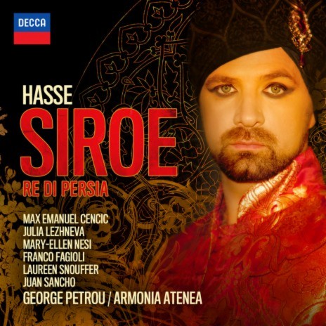 Hasse: Siroe, Re di Persia - Dresden Version, 1763 / Act 3 - "Se il caro figlio vede in periglio" ft. Armonia Atenea & George Petrou | Boomplay Music