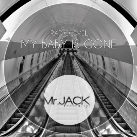 My Baby Is Gone (Original Mix) | Boomplay Music