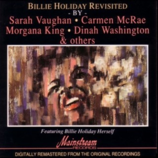 Billie Holiday Revisited