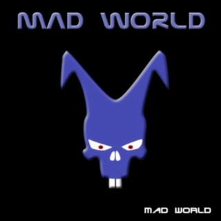 Mad World