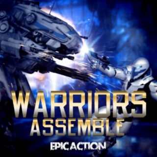 Warriors Assemble: Epic Action