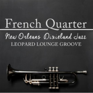 French Quarter: New Orleans Dixieland Jazz
