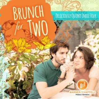 Brunch for Two: Deliciously Quirky Indie Folk