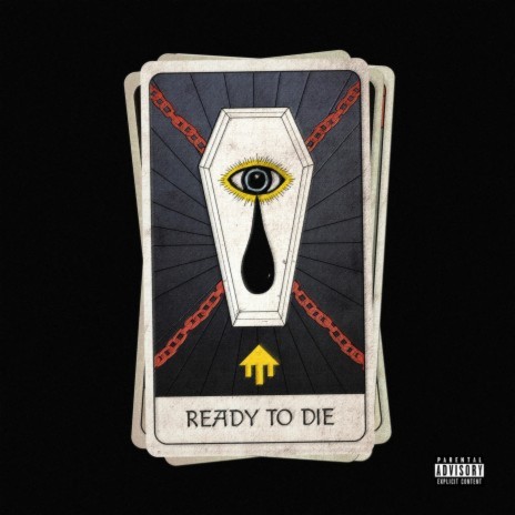 Ready To Die | Boomplay Music