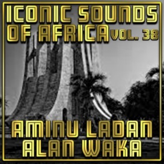 Iconic Sounds of Africa Vol, 38