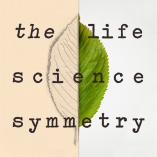 The Life Science Symmetry