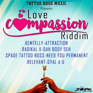 Love Compassion Riddim