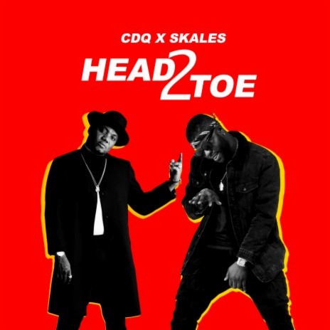 Head 2 Toe ft. Skales | Boomplay Music
