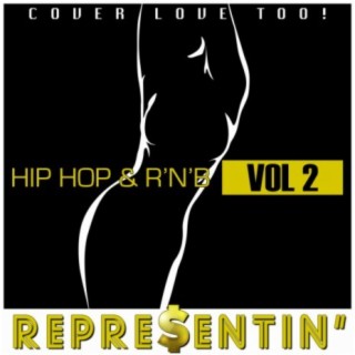 Representin' - Hip Hop & R'n'B_Volume 2