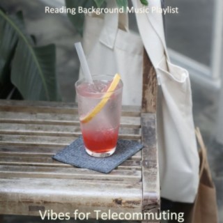 Vibes for Telecommuting