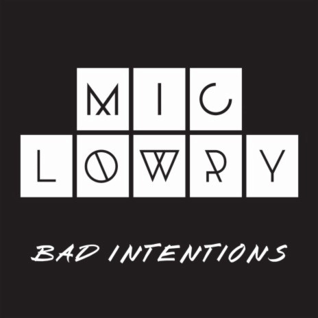 Bad Intentions | Boomplay Music