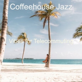 Vibes for Telecommuting