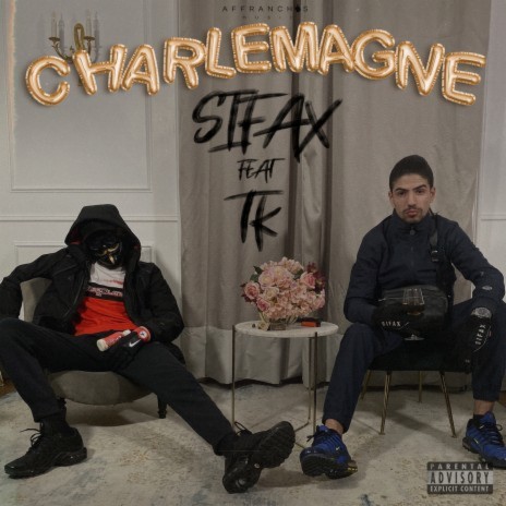 Charlemagne ft. TK | Boomplay Music