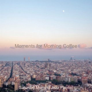 Moments for Morning Coffee