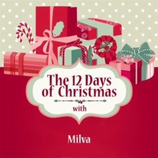 The 12 Days of Christmas with Milva