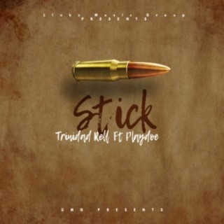 Stick