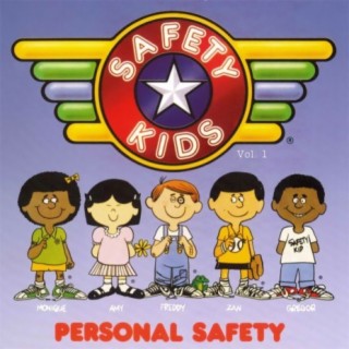 Safety Kids, Vol. 1: Personal Safety
