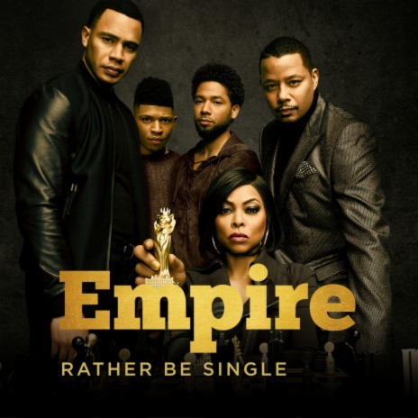 Rather Be Single (From "Empire: Season 5") ft. Katlynn Simone | Boomplay Music