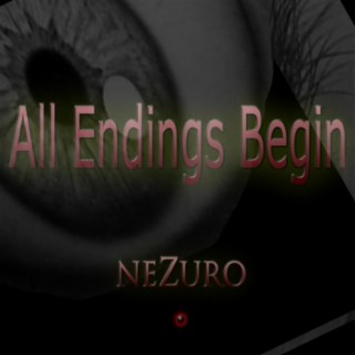 All Endings Begin