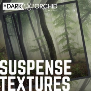 Suspense Textures