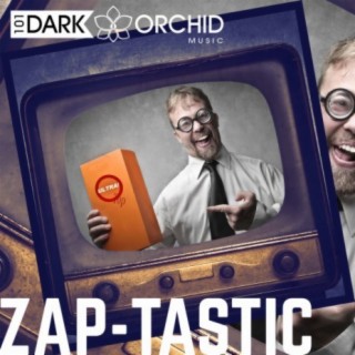 Zap-Tastic