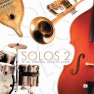 Solos, Vol. 2: More Solo Instrumental Moods & Melodies