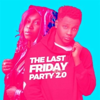 The Last Friday Party 2.0