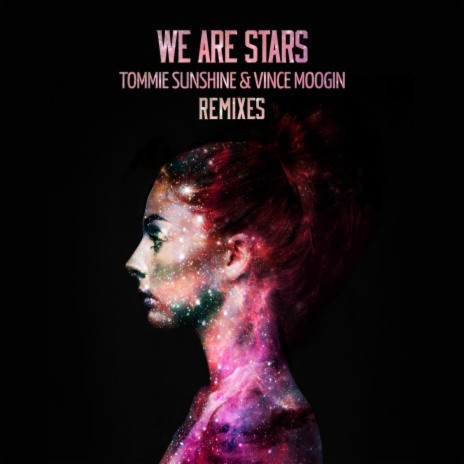 We Are Stars (Halfway House Remix) ft. Vince Moogin