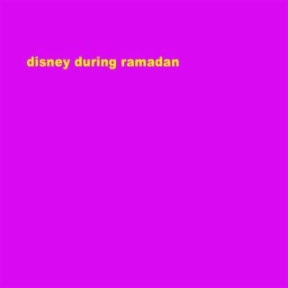 Disney During Ramadan