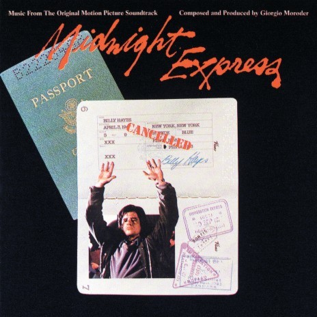 (Theme From) Midnight Express (From "Midnight Express" Soundtrack) | Boomplay Music