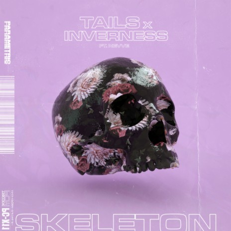 Skeleton (feat. Nevve) | Boomplay Music