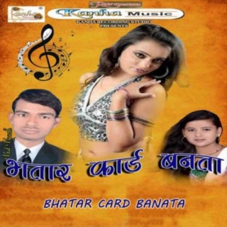 Bhatar Card Banata