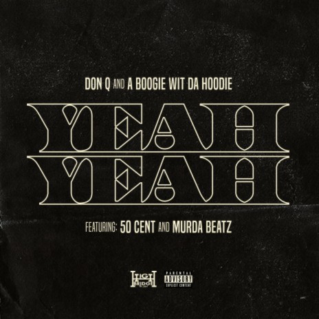 Yeah Yeah (feat. 50 Cent and Murda Beatz) | Boomplay Music