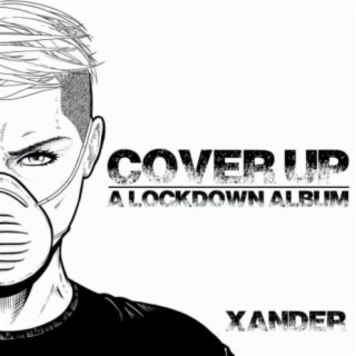 Cover Up: A Lockdown Album