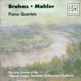 Brahms/Mahler: Piano Quartets