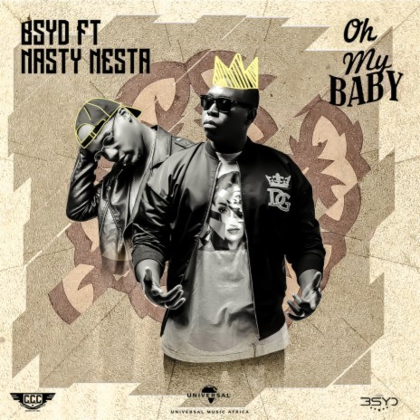 Oh My Baby ft. Nasty Nesta | Boomplay Music