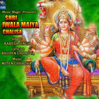 Shri Jwala Maiya Chalisa