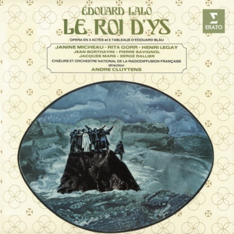 Le Roi d'Ys, Act 1: Si le ciel est plein de flammes (Mylio, Rozenn) ft. Henri Legay & Janine Micheau | Boomplay Music