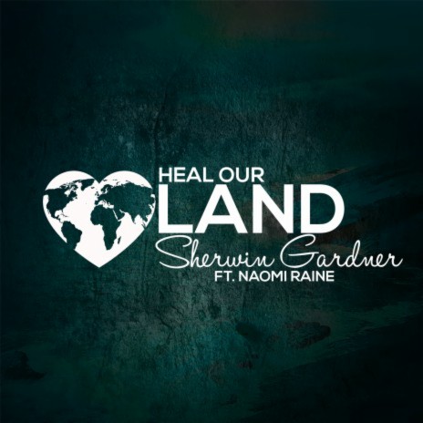 Heal Our Land (feat. Naomi Raine) [Live] | Boomplay Music