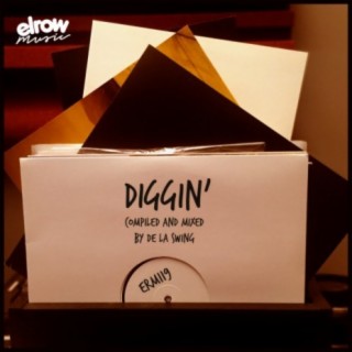 Diggin’ (Compiled & Mixed by De La Swing)