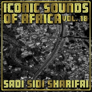 Iconic Sounds of Africa, Vol. 18