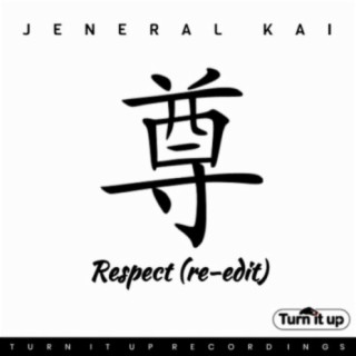 Respect (Re-Edit Mix)