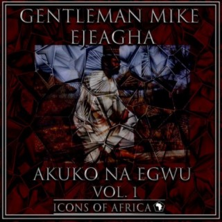 Akuko Na Egwu, Vol. 1