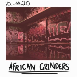 African Grinders, Vol. 20
