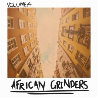 African Grinders, Vol. 4