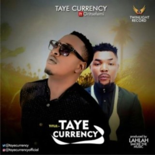 Taye Currency (Apesin 1)