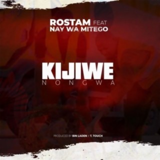 Kijiwe Nongwa lyrics | Boomplay Music